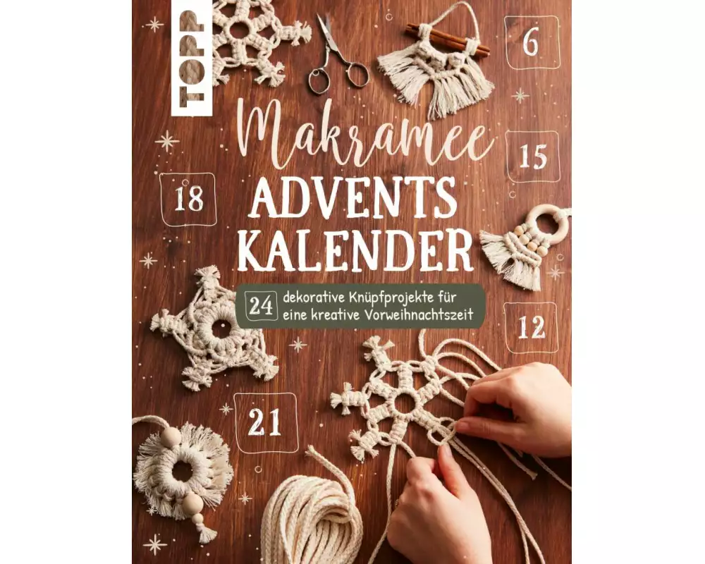 Makramee Adventskalender (Adventskalenderbuch)