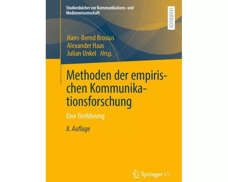 Methoden der empirischen Kommunikationsforschung