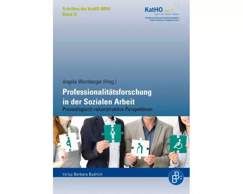Professionalitätsforschung in der Sozialen Arbeit