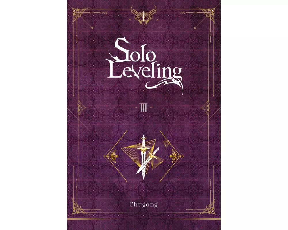 Solo Leveling, Vol. 3 (novel)