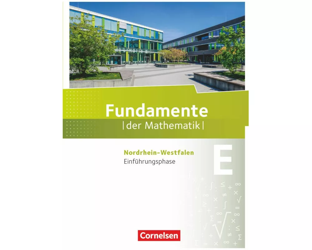 Fundamente der Mathematik - Nordrhein-Westfalen ab 2013 - Einführungsphase