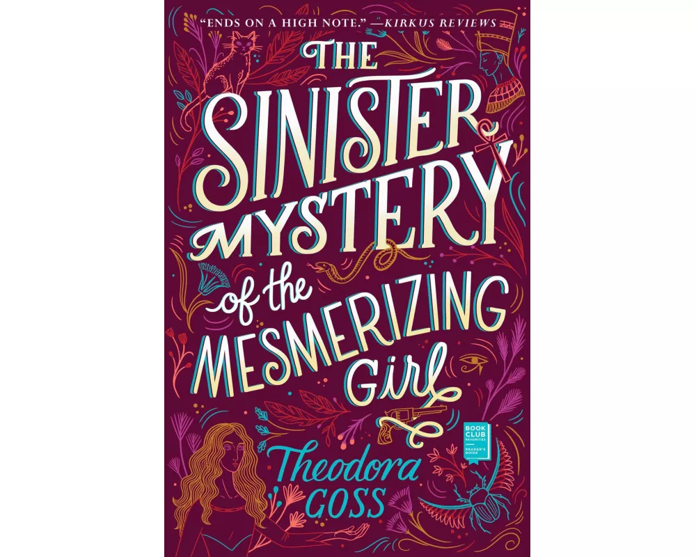 The Sinister Mystery of the Mesmerizing Girl: Volume 3