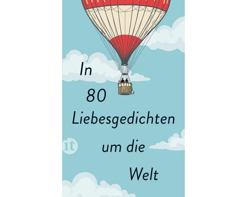 In 80 Liebesgedichten um die Welt