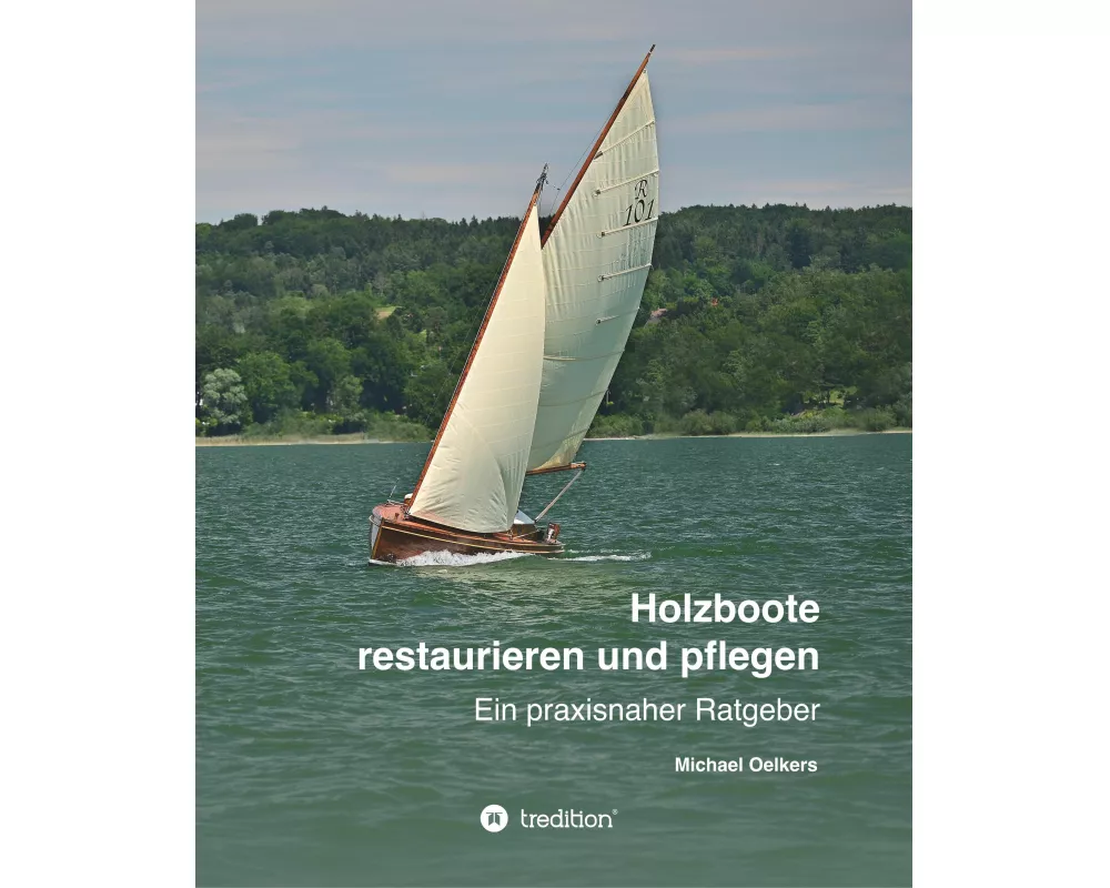 Holzboote restaurieren und pflegen