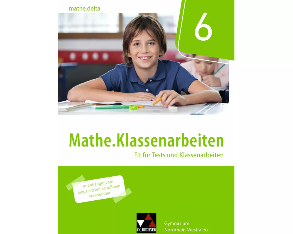 mathe.delta NRW Klassenarbeiten 6