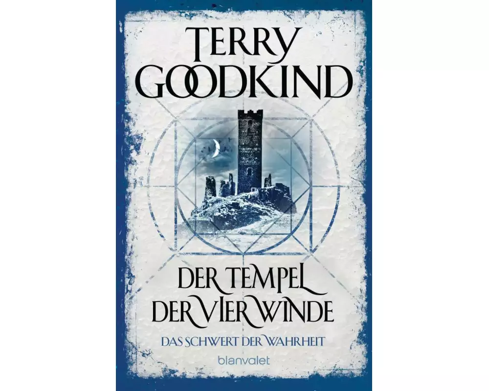Der Tempel der vier Winde - Das Schwert der Wahrheit
