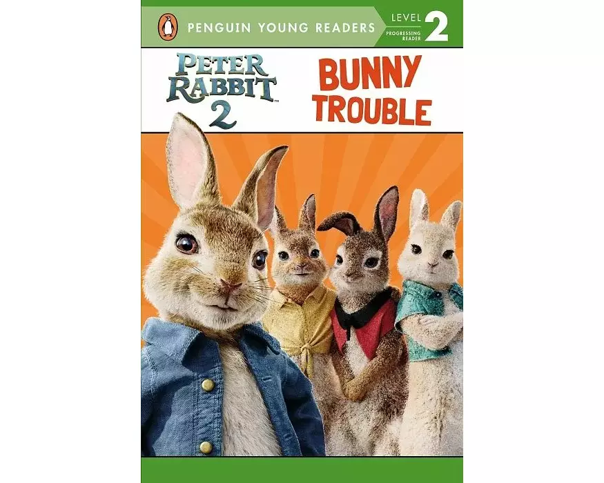 Peter Rabbit 2: Bunny Trouble