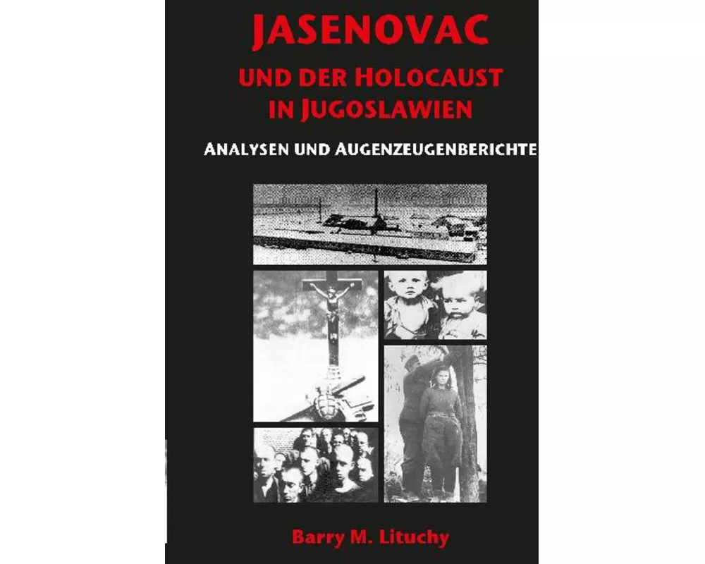 Jasenovac und der Holocaust in Jugoslawien