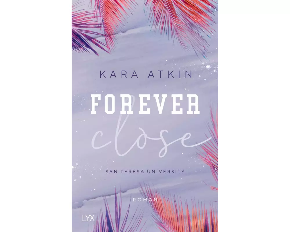 Forever Close - San Teresa University