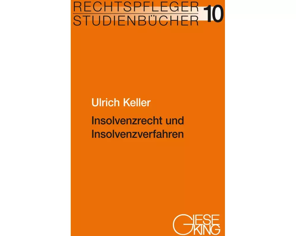 Insolvenzrecht und Insolvenzverfahren