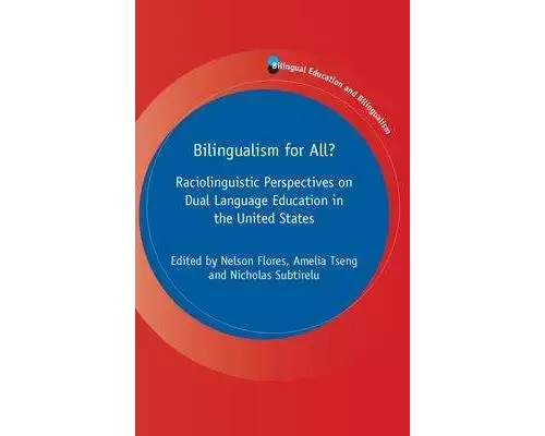 Bilingualism for All?