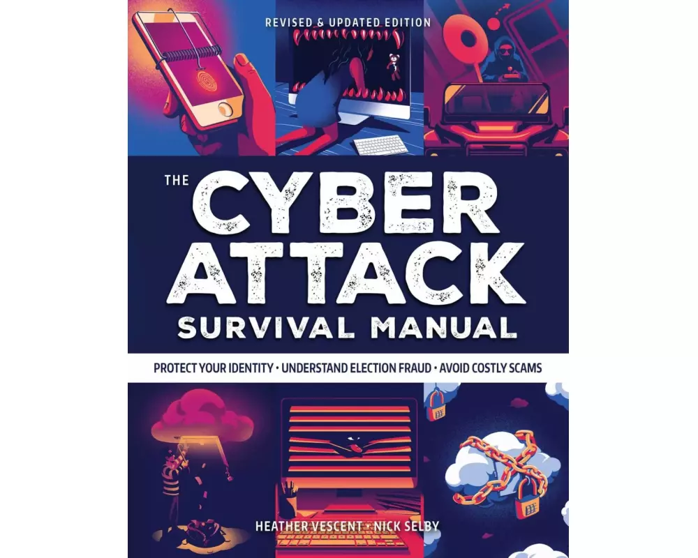 Cyber Attack Survival Manual
