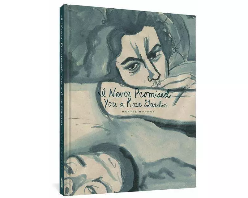 I Never Promised You a Rose Garden