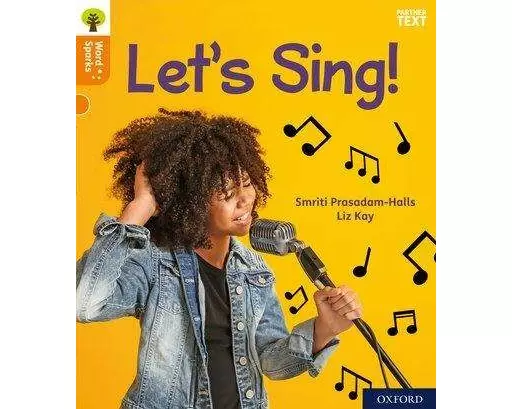 Oxford Reading Tree Word Sparks: Level 6: Let's Sing!