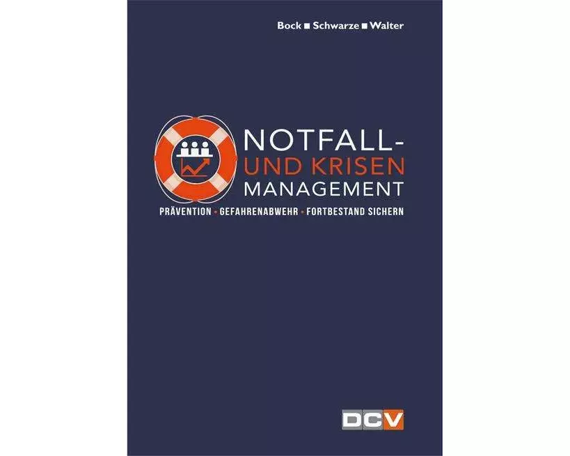 Notfall- und Krisenmanagement