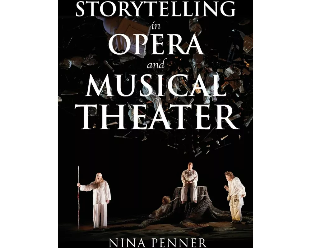 Storytelling in Opera and Musical Theater