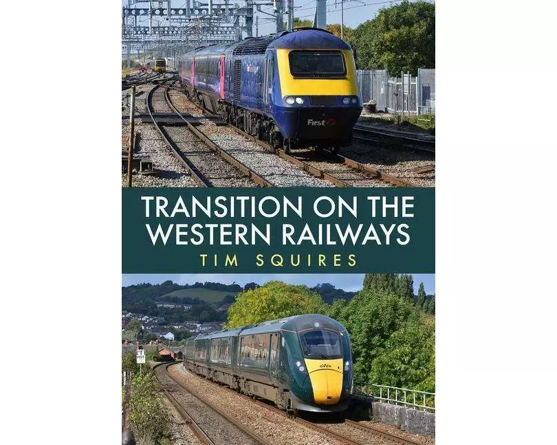 Transition on the Western Railways