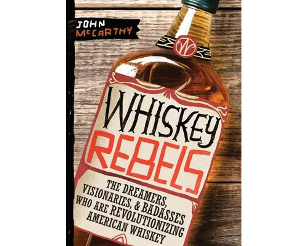 Whiskey Rebels