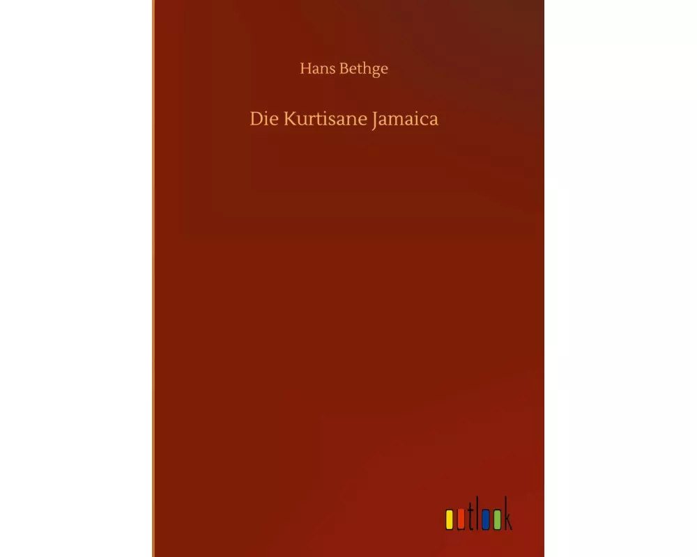 Die Kurtisane Jamaica