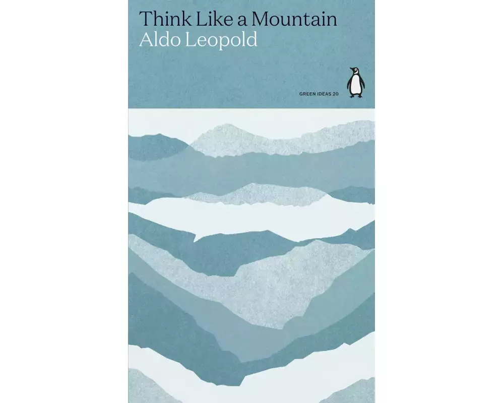 Think Like a Mountain