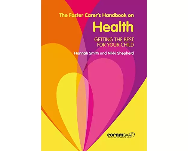 The Foster Carer's Handbook On Health