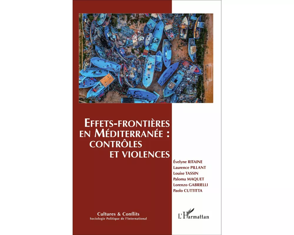Effets-frontières en Méditerranée : contrôles et violences