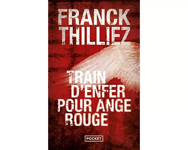 Train d'enfer pour Ange rouge