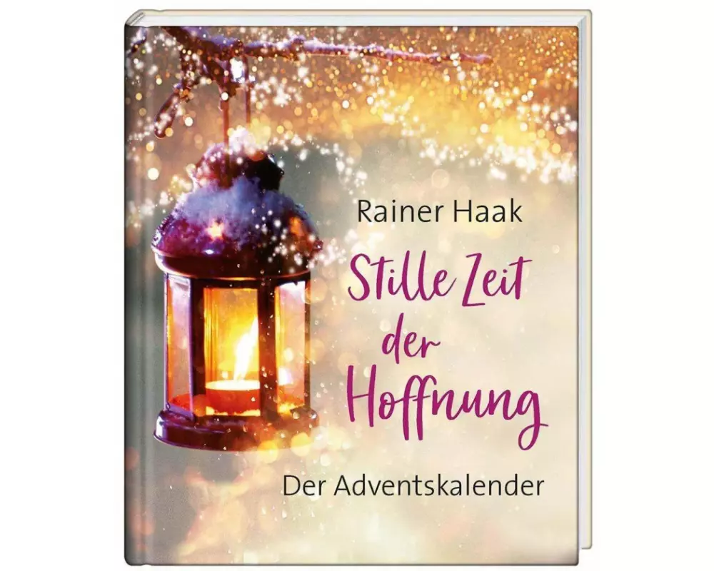 Stille Zeit der Hoffnung