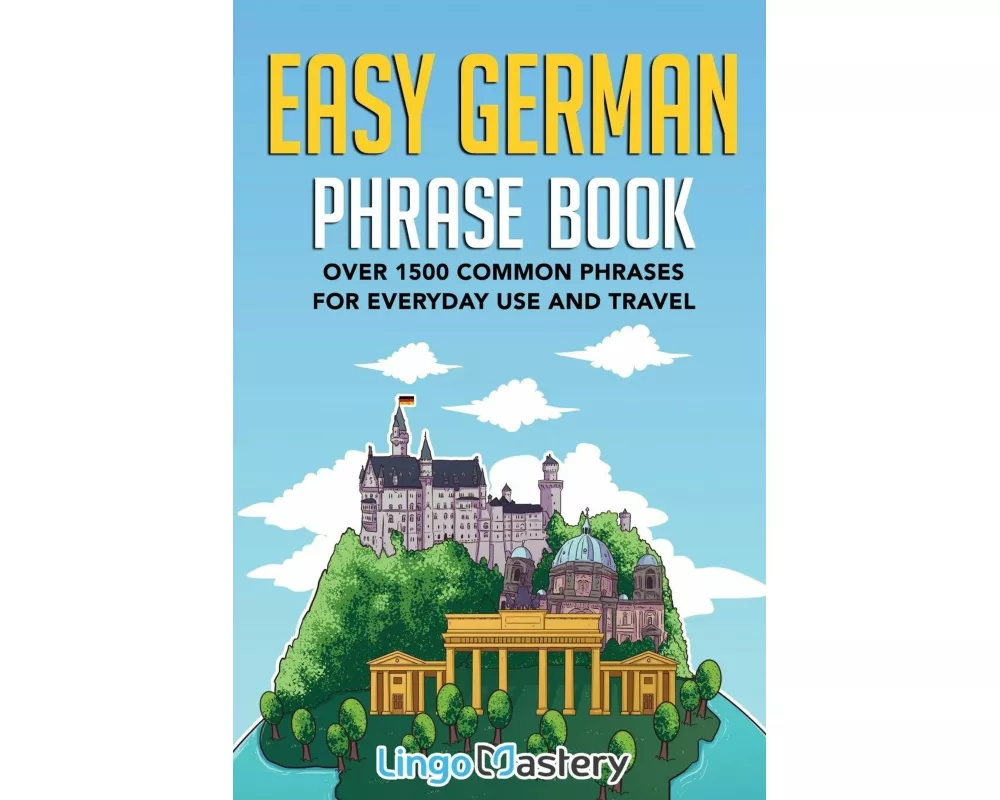 Easy German Phrase Book