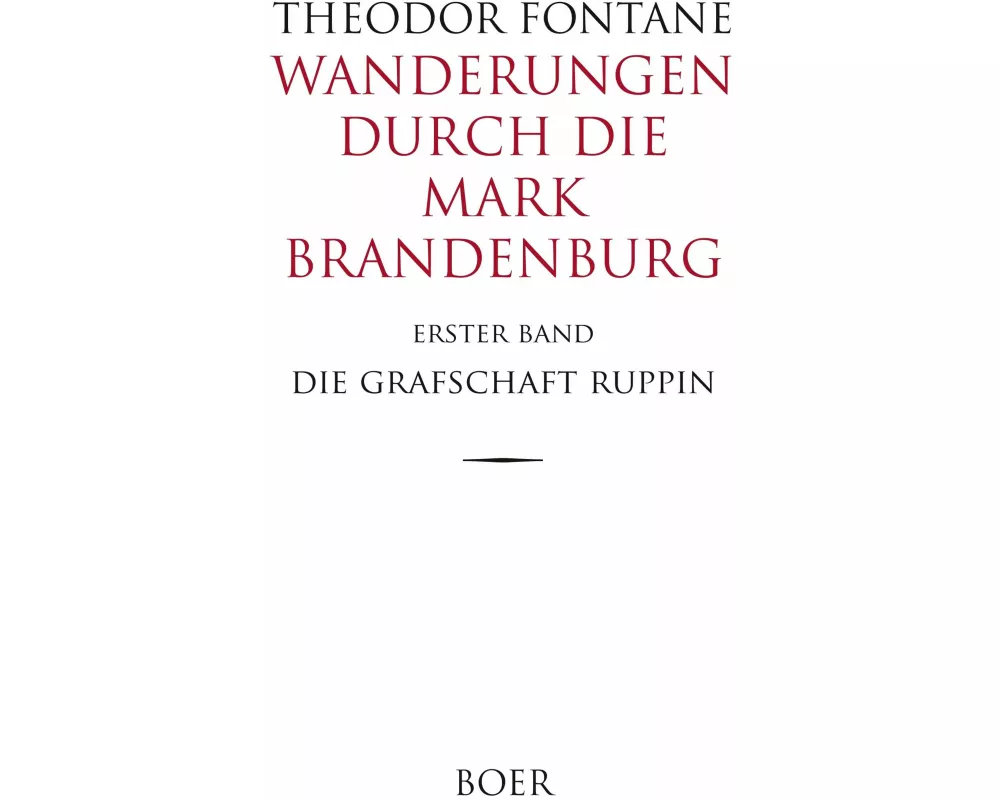 Wanderungen durch die Mark Brandenburg Band 1