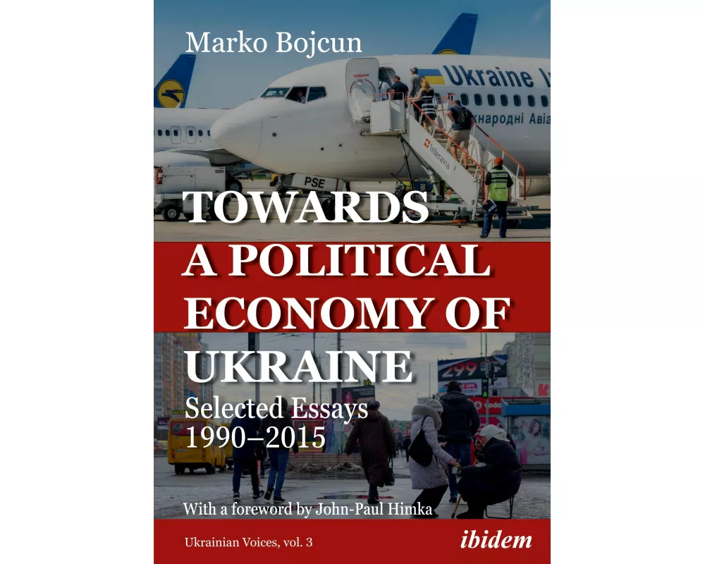 Towards a Political Economy of Ukraine