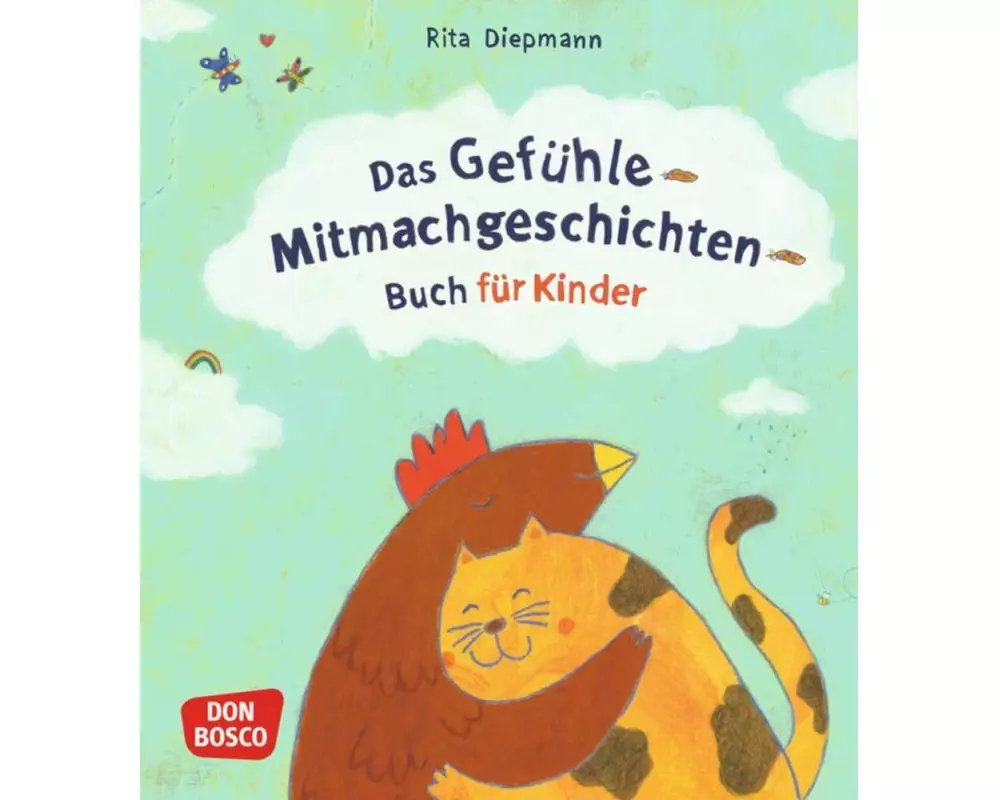 Das Gefühle-Mitmachgeschichten-Buch für Kinder