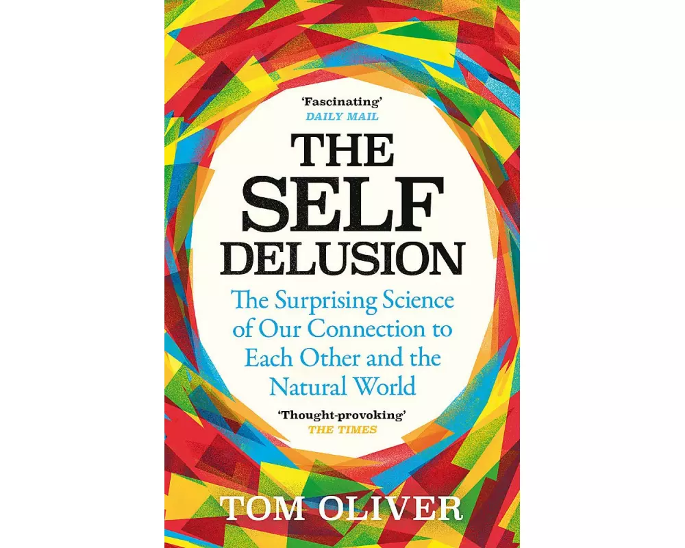 The Self Delusion