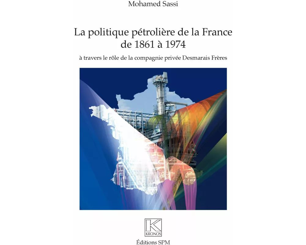 Politique pétrolière de la France de 1861 à 1974
