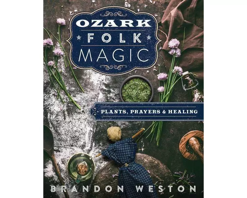 Ozark Folk Magic