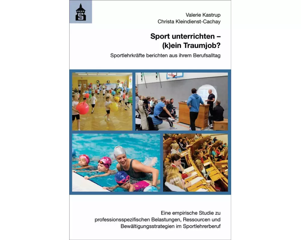 Sport unterrichten - (k)ein Traumjob?