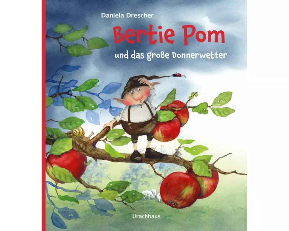 Bertie Pom und das große Donnerwetter