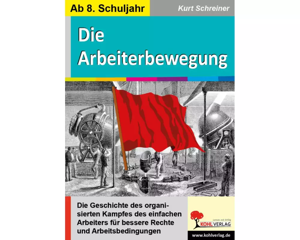 Die Arbeiterbewegung
