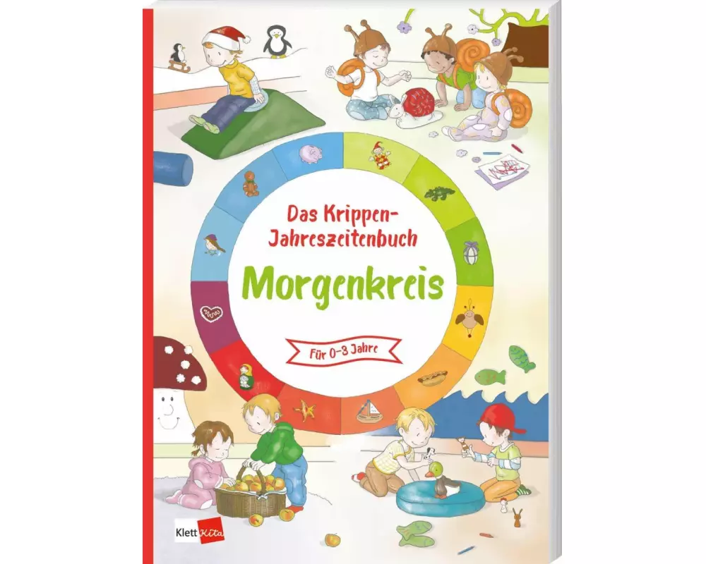 Das Krippen-Jahreszeitenbuch: Morgenkreis