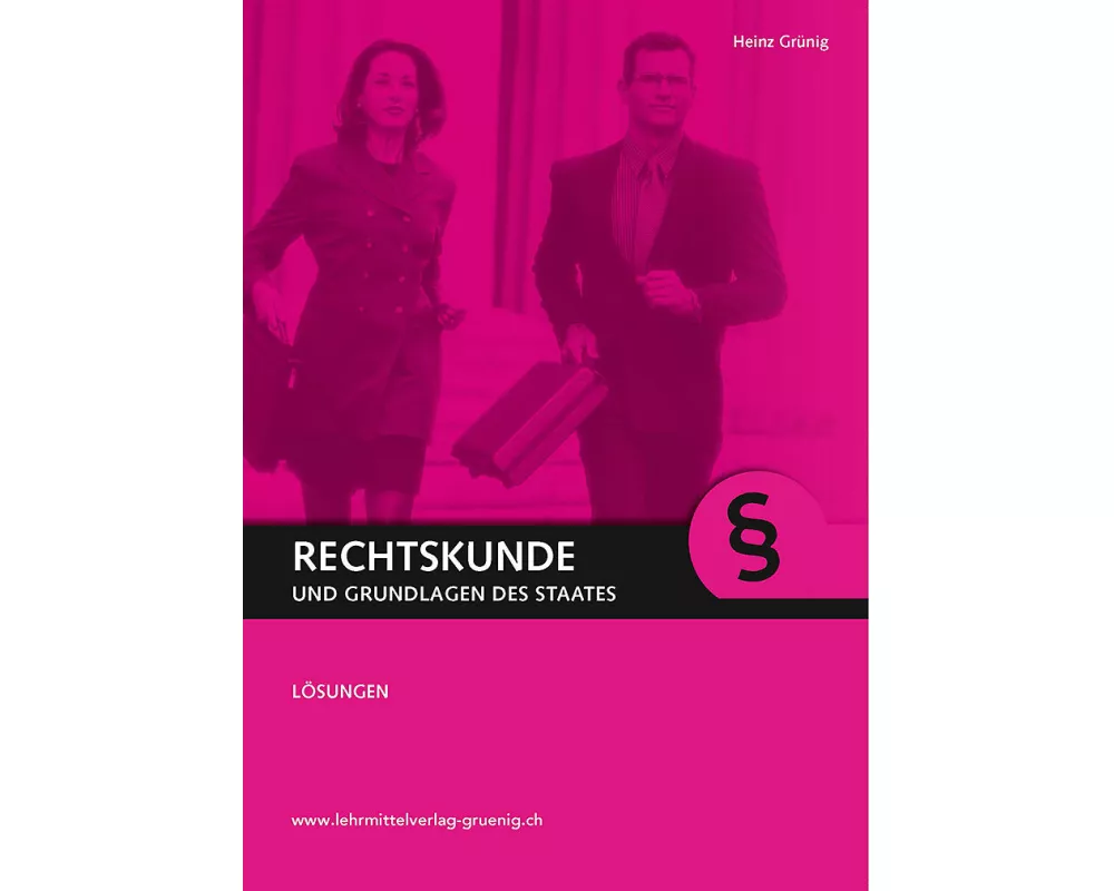 Rechtskunde und Grundlagen des Staates, Lösungen