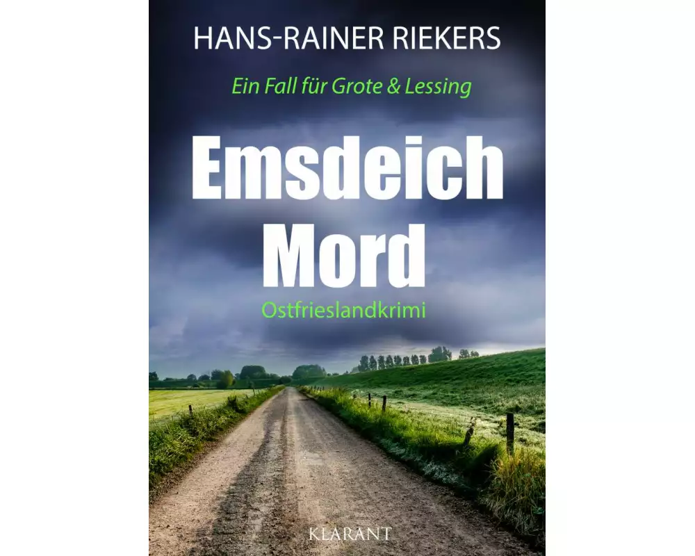 Emsdeichmord. Ostfrieslandkrimi