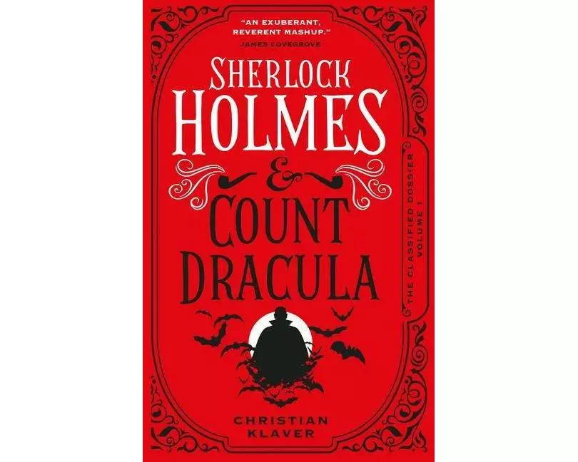 The Classified Dossier - Sherlock Holmes and Count Dracula