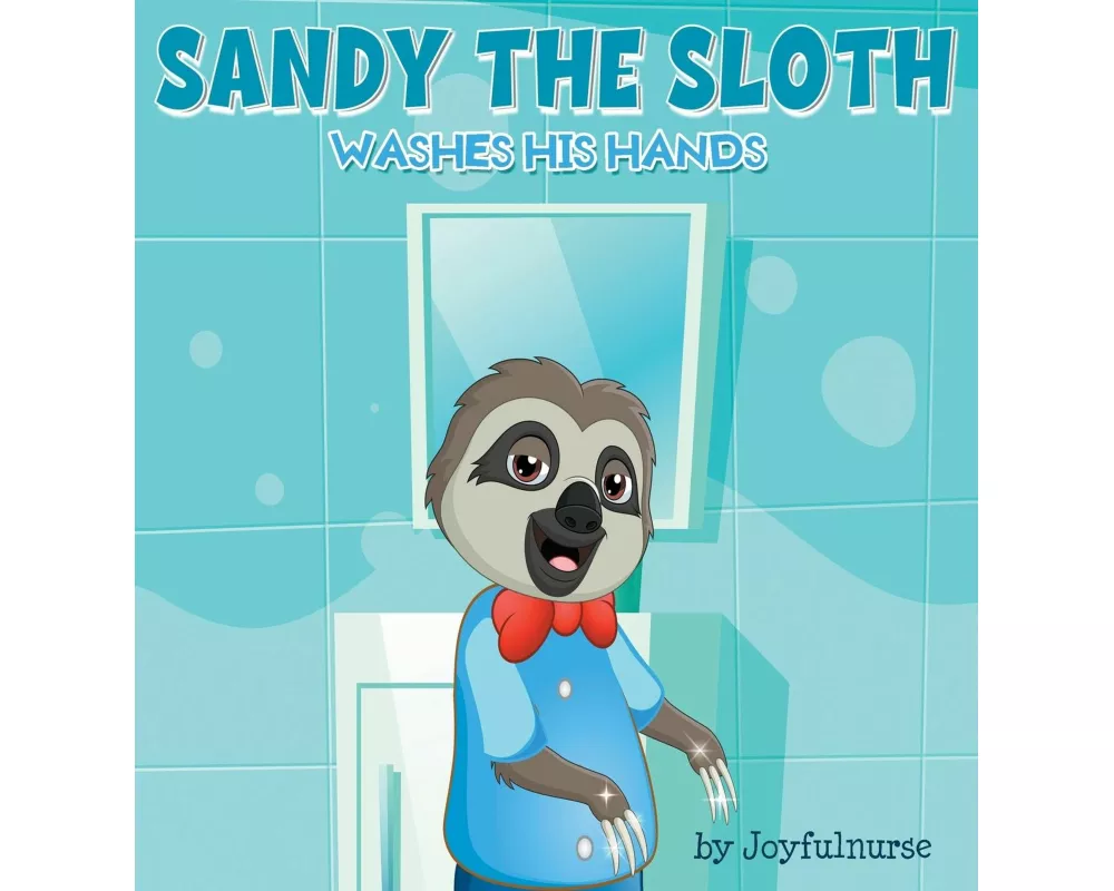 Sandy the Sloth washes his hands