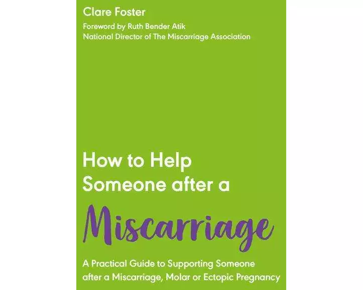 How to Help Someone After a Miscarriage: A Practical Handbook
