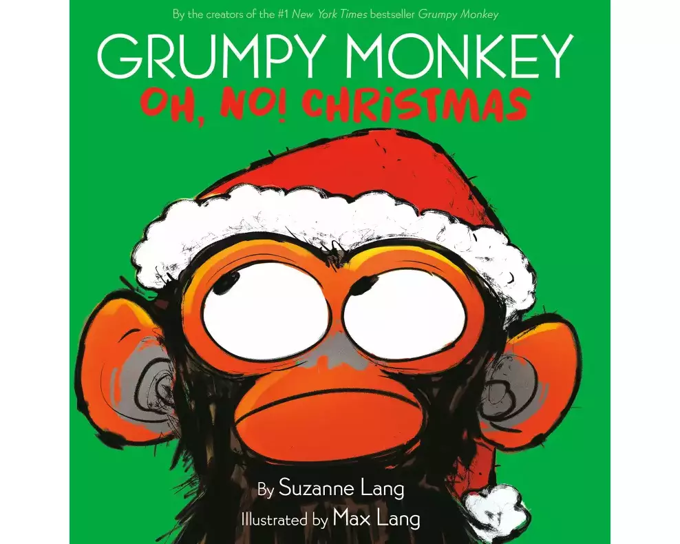 Grumpy Monkey Oh, No! Christmas