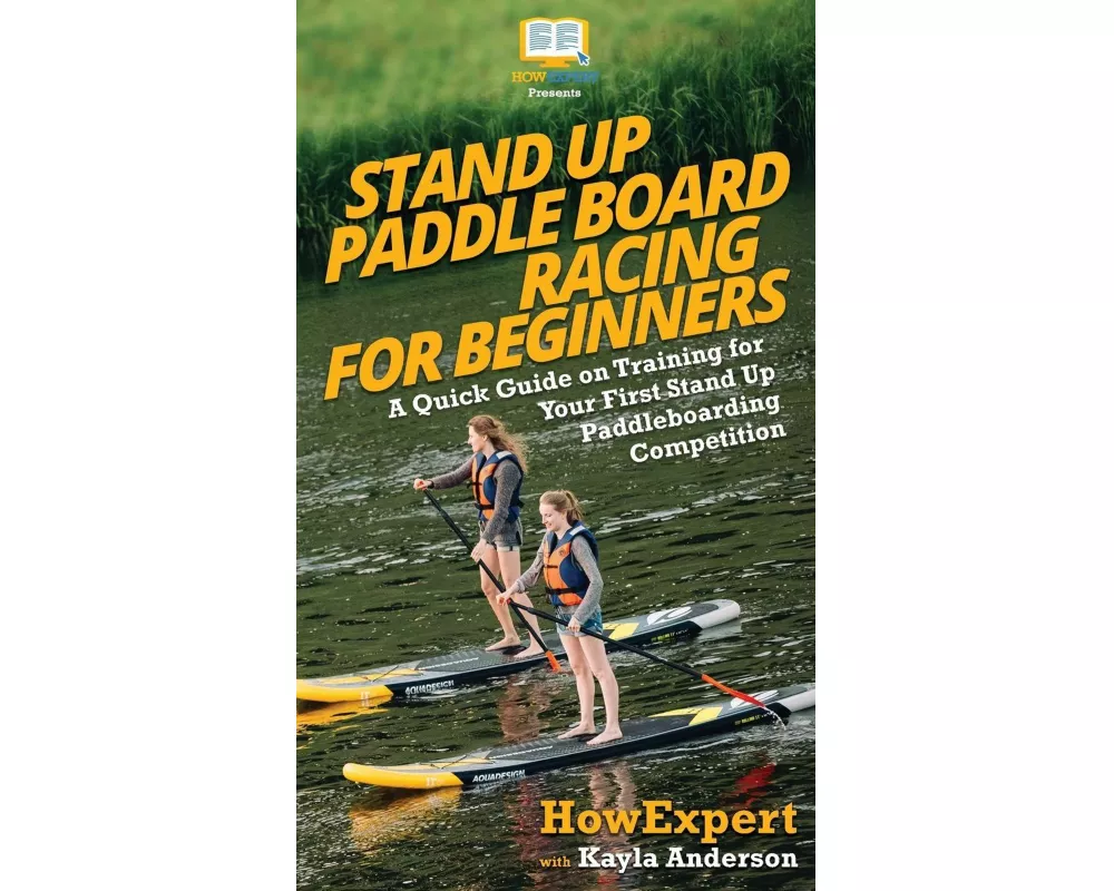 Stand Up Paddle Board Racing for Beginners