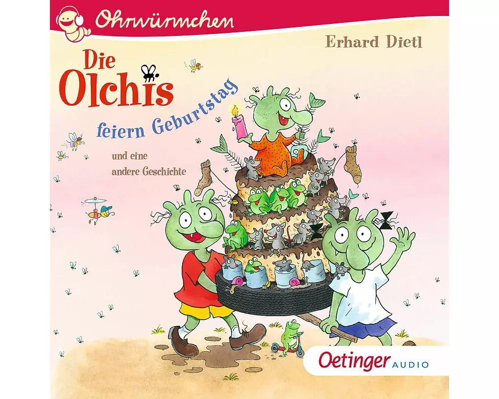 Die Olchis feiern Geburtstag und eine andere Geschichte
