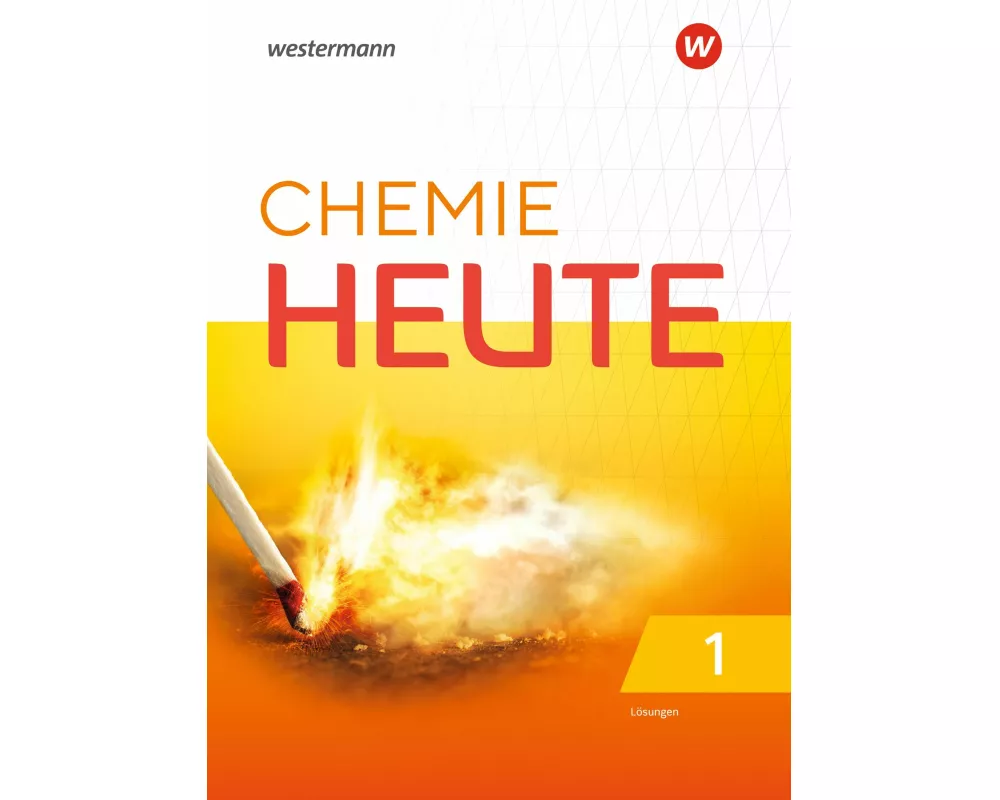 Chemie Heute - Ausgabe 2020 für das G9 in Nordrhein-Westfalen