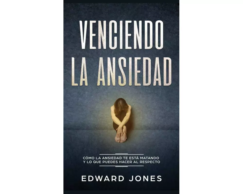 Venciendo la ansiedad