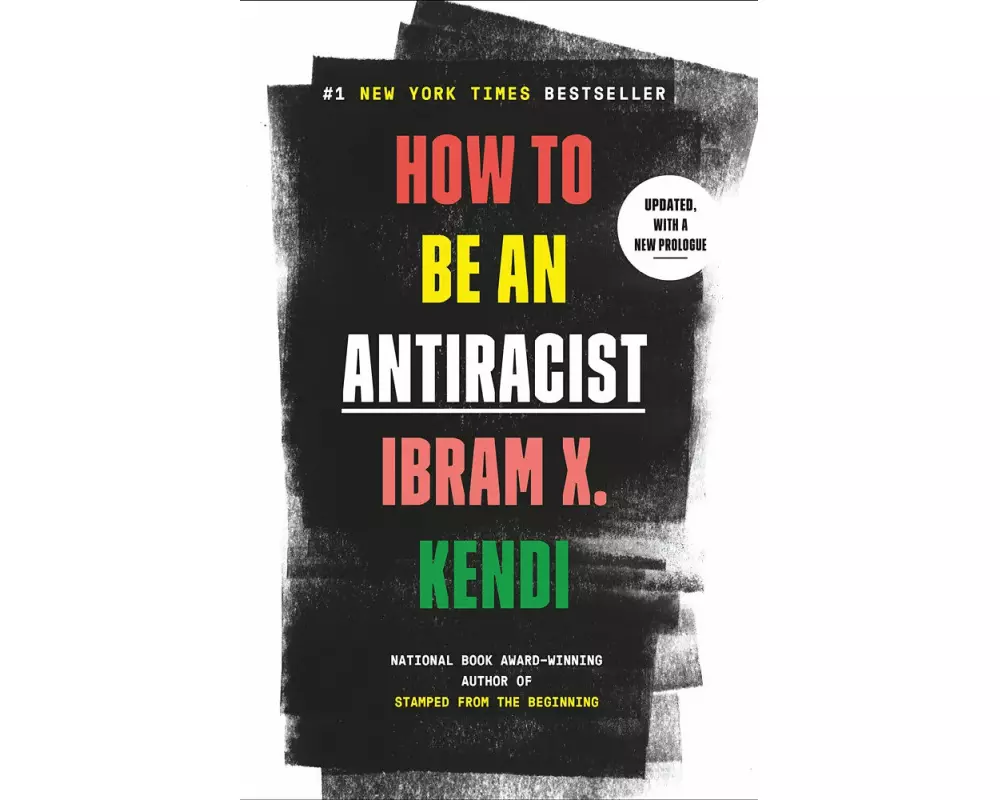 How to Be an Antiracist